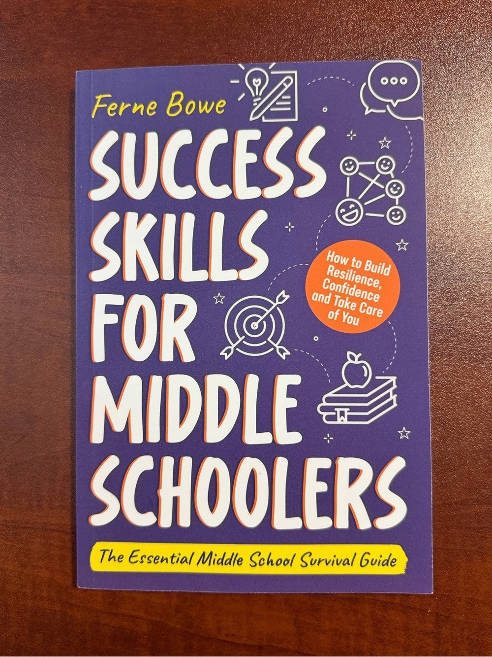 Success Skills for Middle Schoolers by Ferne Bowe - Paperback.